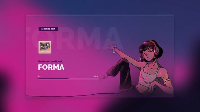 [ПРОДАН] ЛОУ ФАЙ ХИП ХОП БИТ - «FORMA» | LO FI TYPE BEAT 2023 (prod. GLAAKI)