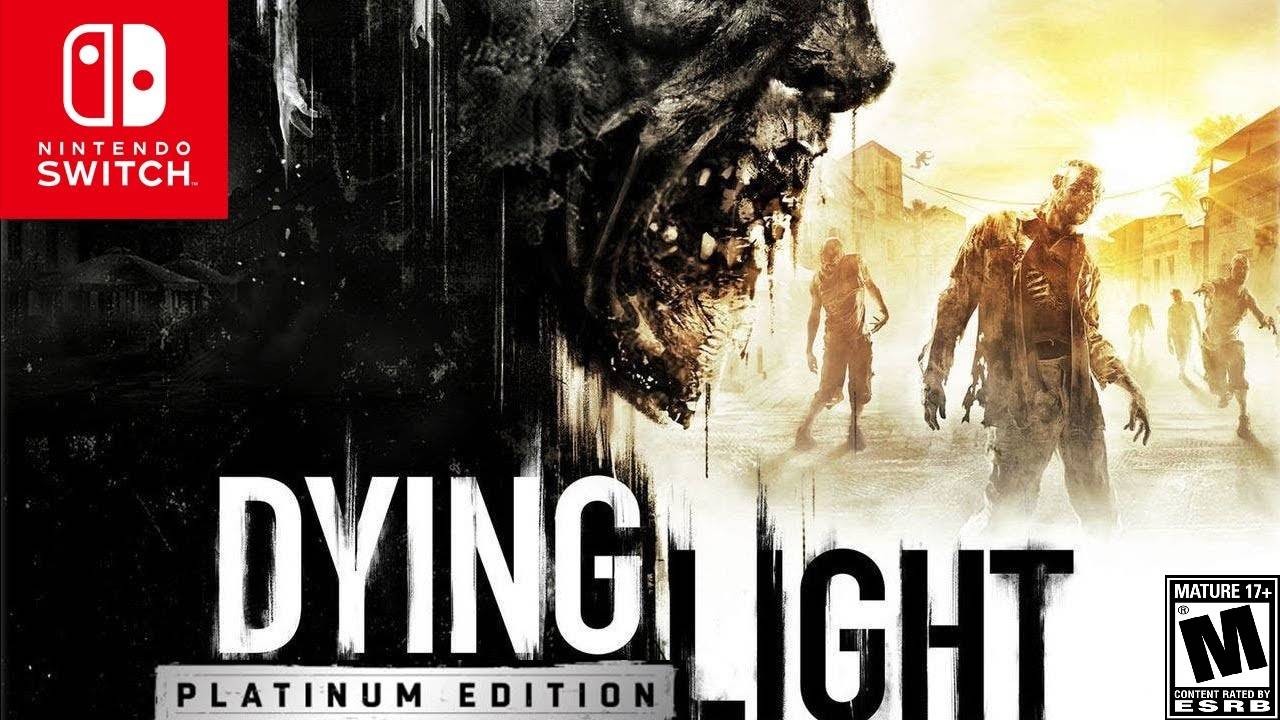 Обзор: Dying Light - Platinum Edition / Nintendo Switch