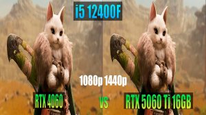 RTX 4060 vs RTX 5060 Ti 16GB с  i5 12400F  в разрешении 1080p, 1440p  RTDLSS