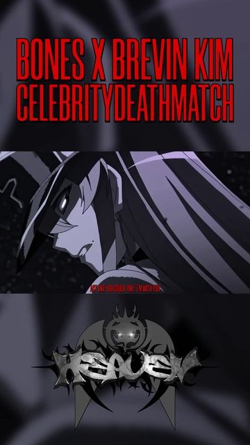Bones & Brevin Kim - CelebrityDeathmatch (Akame Ga Kill! AMV) #amv #animeedit #akamegakilledit #edit смотреть онлайн