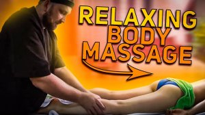 Расслабляющий массаж тела. Без слов