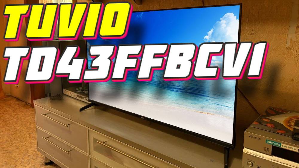 Телевизор Tuvio TD43FFBCV1 смотреть онлайн