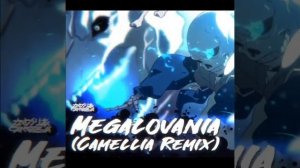 Megalovania camellia Remix(меголования санса ремикс)