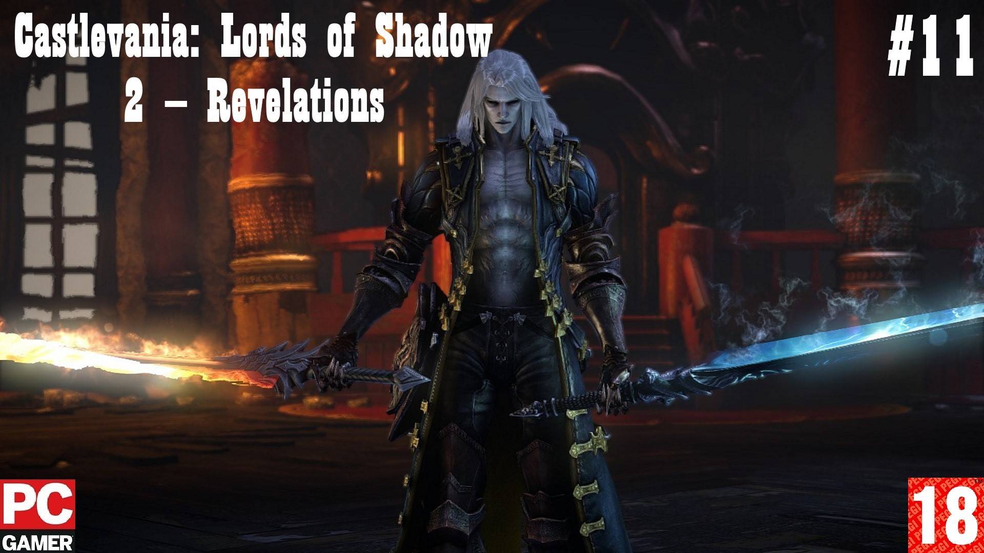 Castlevania Lords of Shadow 2 - Revelations (2014) (PC) - Прохождение #11. (без комментариев) на Рус смотреть онлайн