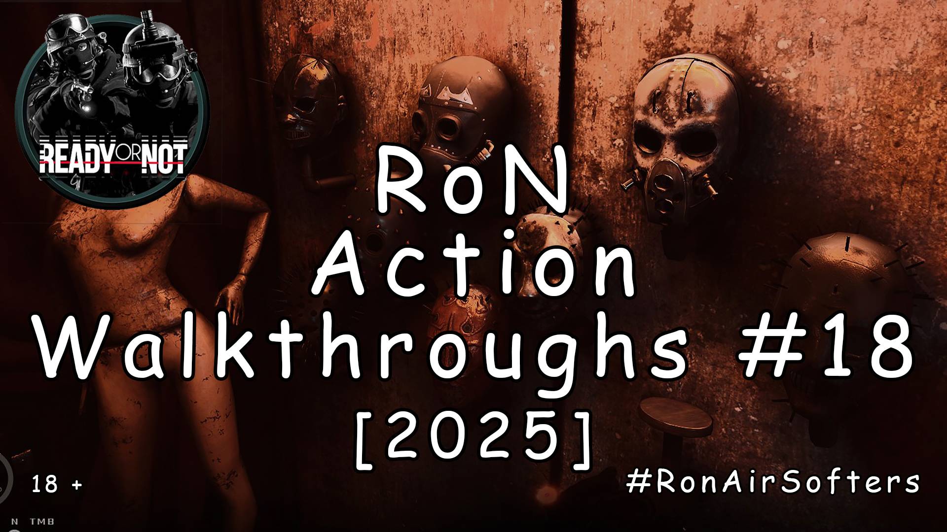 Ready or Not - Прохождение #18 - Hide And Seek [2025] смотреть онлайн