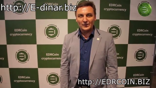 МЕЖДУНАРОДНЫЙ САММИТ EDRCOIN и E-DINAR.BIZ смотреть онлайн