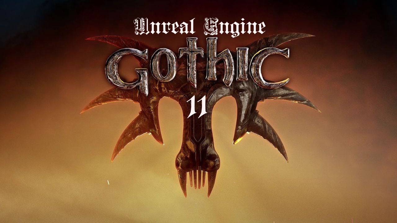 Gothic: Unreal Engine - Лагерь Братства Спящего
