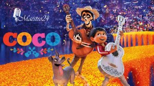 Учите испанский по фильмам - COCO
