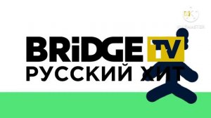 Заставка BRIDGE TV Русский Хит (Вторая Версия)