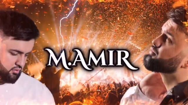 М.Амир топ 10 треков 2021-2022-2023/M.Amir 2024💥