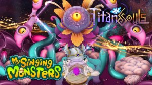 Истолковедование 2025 - Трейлер Мои Поющие Монстры (My Singing Monsters )