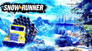 SnowRunner | перевозка грузов по бездорожью