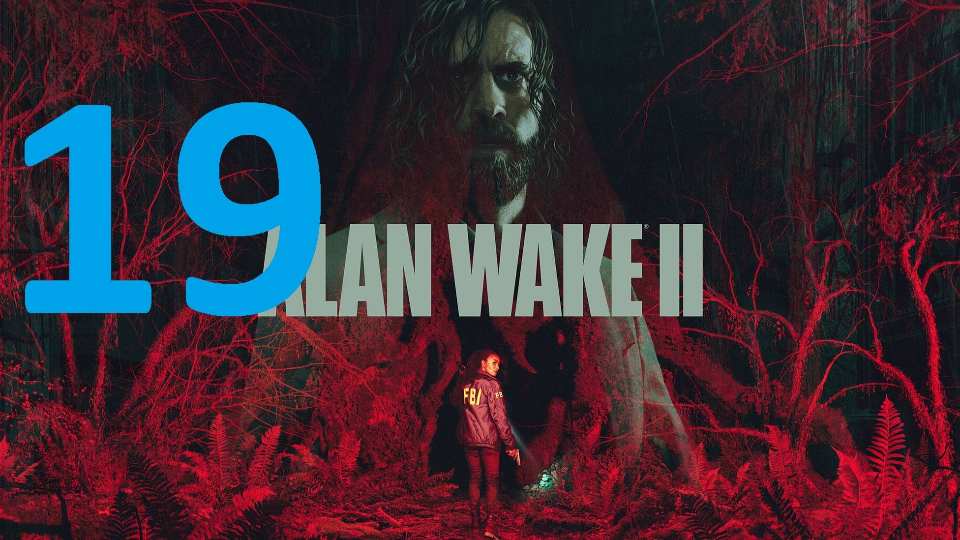 19#″Alan Wake 2″///сложный///Русская озвучка
