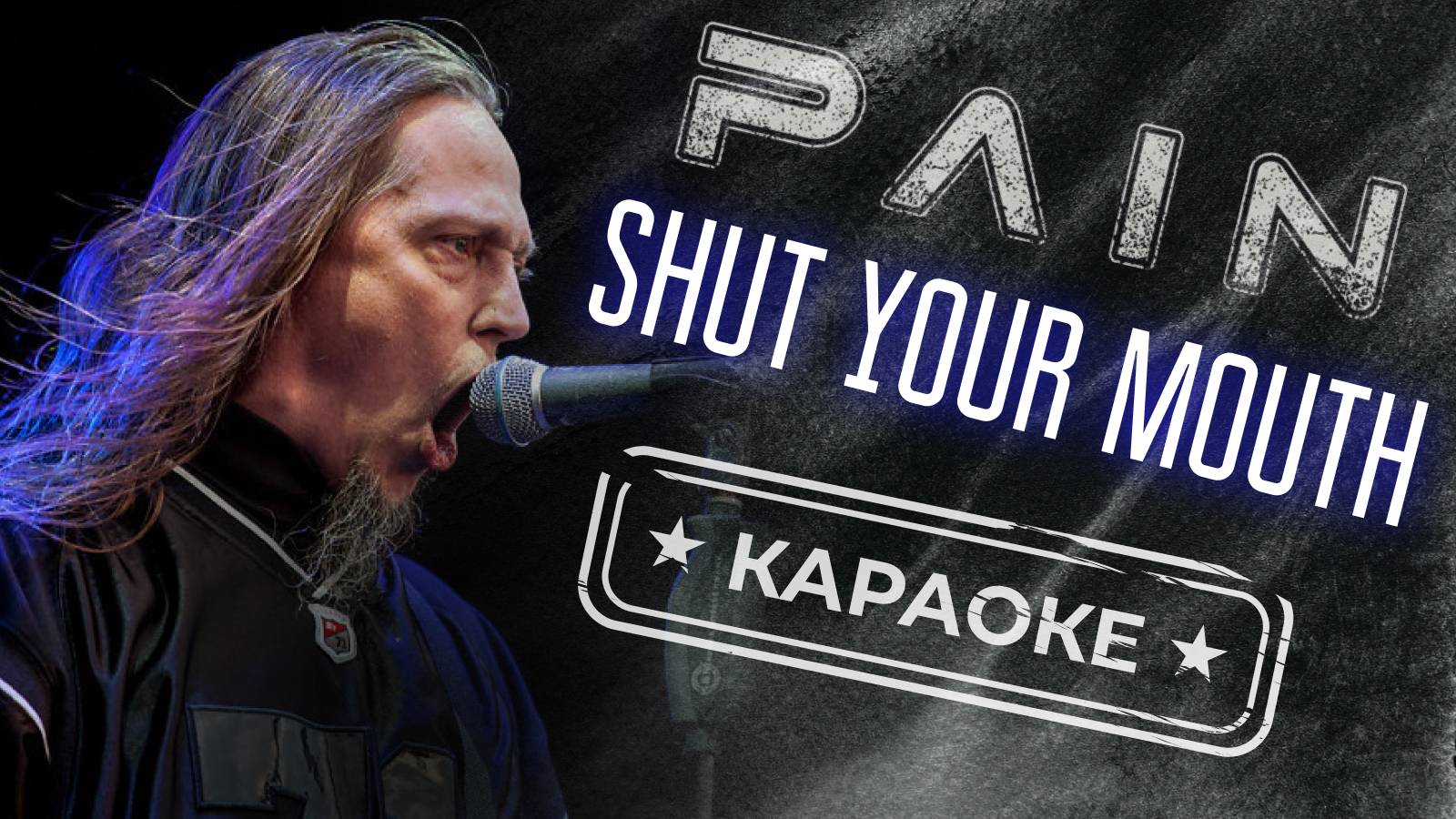 Pain - Shut your mouth  | Караоке | Инструментал | Минус для вокалистов