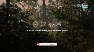 Таквир сураси ўзбекча таржимаси билан. | Takvir surasi o'zbekcha tarjimasi bilan.