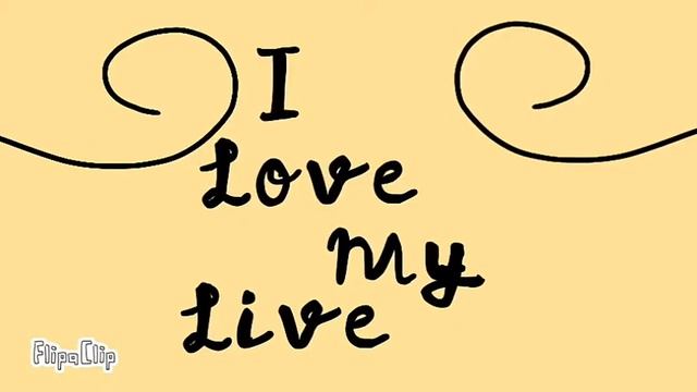 /МЕМЕ/ I Love My Live (я знаю это ужасно и не под музыку) Ч.О