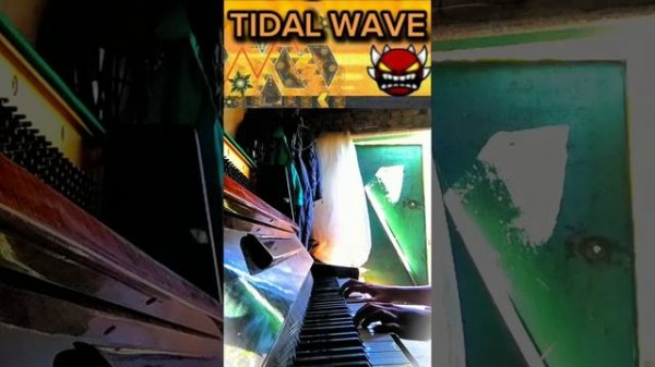 Tidal wave. geometry dash. на пианино.