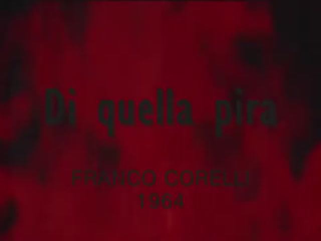 CORELLI 1964 Di quella pira (Allegro) смотреть онлайн