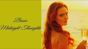 Besso-Midnight Thoughts-18.05.2025-Camaя&Galina/