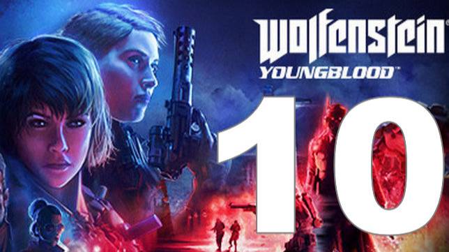 Прохождение Wolfenstein Youngblood №10 - 3 раза в одно место. Финал