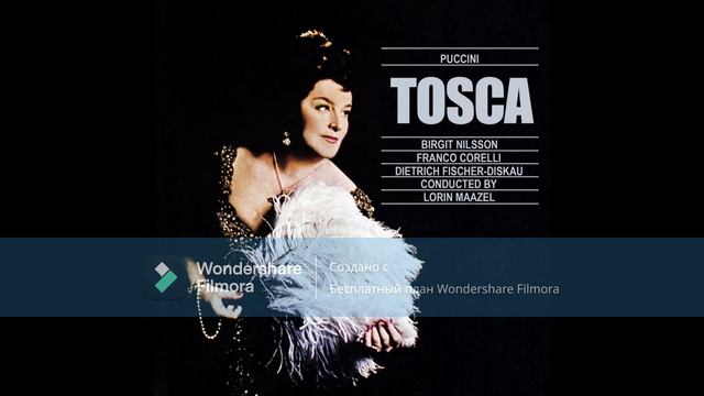 G.Puccini Tosca (June 1966, Decca) - Birgit Nilsson, Franco Corelli, Dietrich Fischer-Dieskau смотреть онлайн