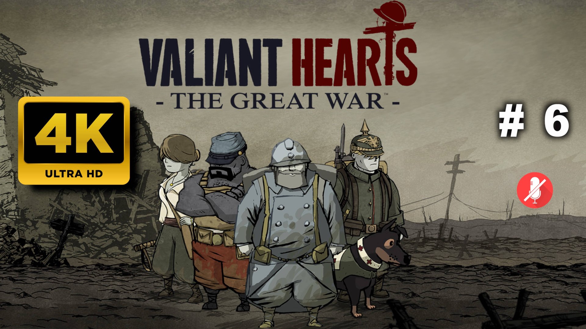 Valiant Hearts: The Great War прохождение часть 6 — Эмоциональное путешествие в мир Первой мировой смотреть онлайн