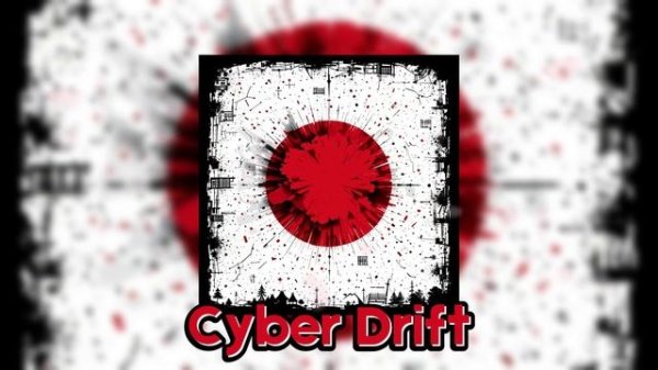 Cyber Drift