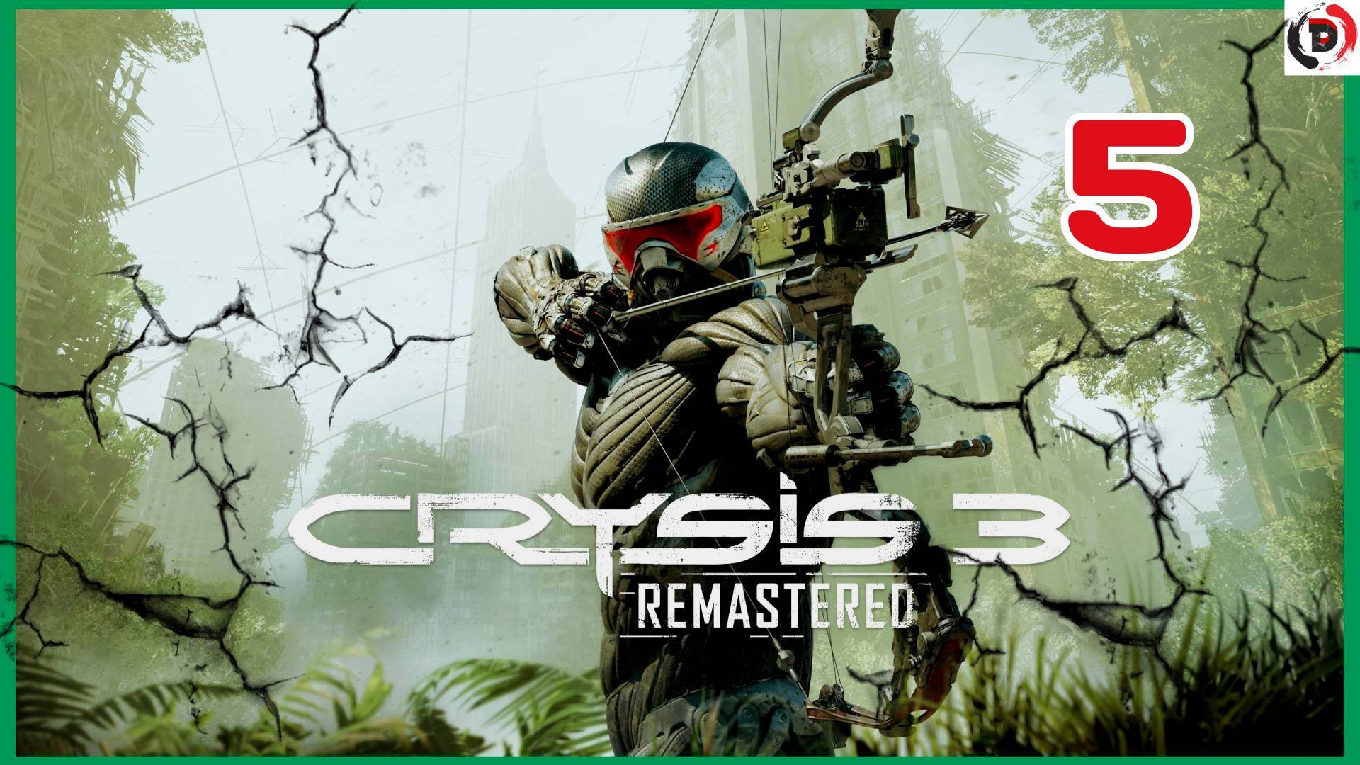 Прохождение CRYSIS 3 REMASTERED Глава 5. Восход алой звезды смотреть онлайн