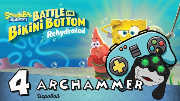 #4 SpongeBob SquarePants: Battle for Bikini Bottom - Rehydrated