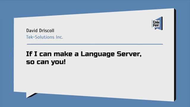 #Backend, David Driscoll, If I can make a Language Server, so can you!