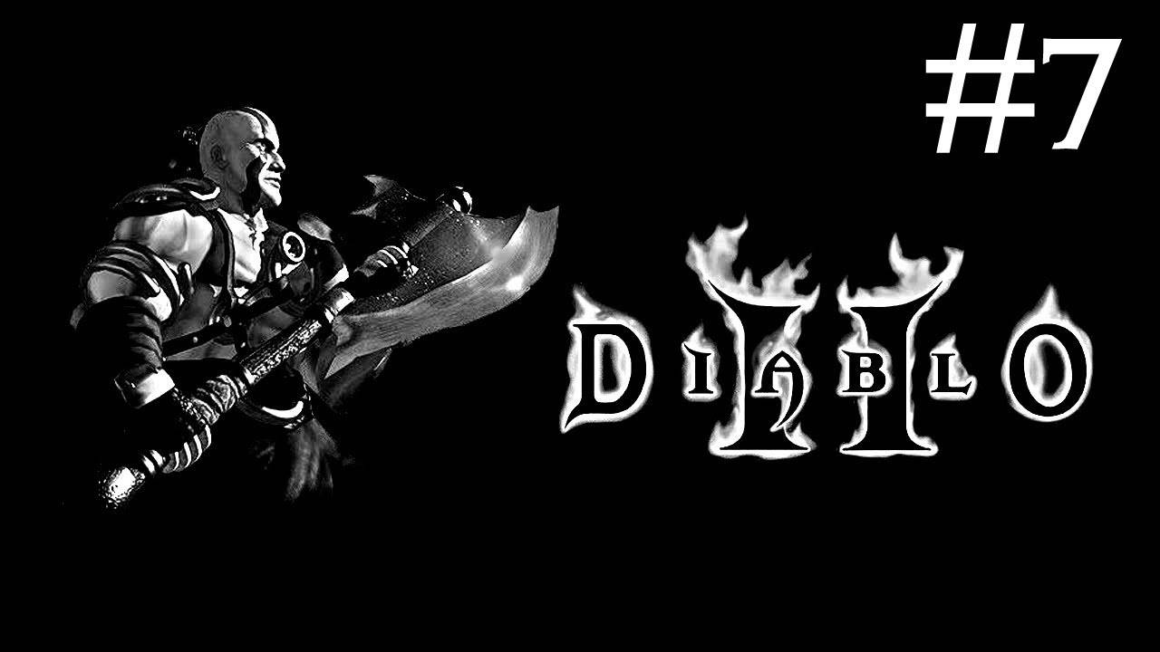 Diablo 2: Lord of Destruction # прохождение за варвара [7]