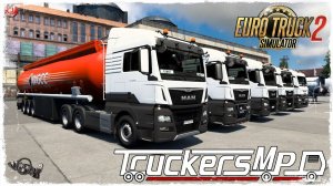 «НЕФТЕВОЗЫ» ● Euro Truck Simulator 2 ● Truckers MP