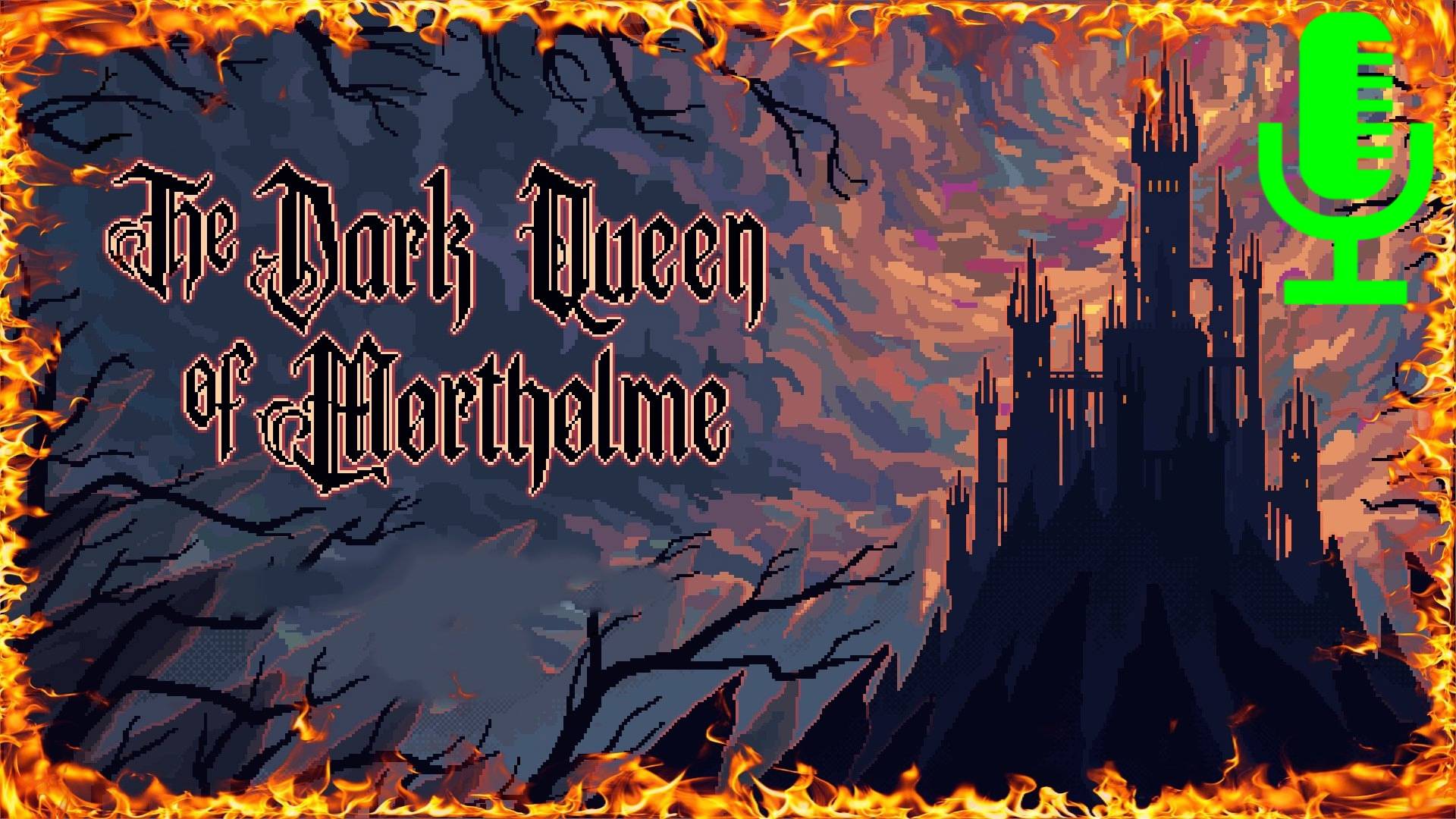 🔊The Dark Queen of Mortholme▶Полное прохождение