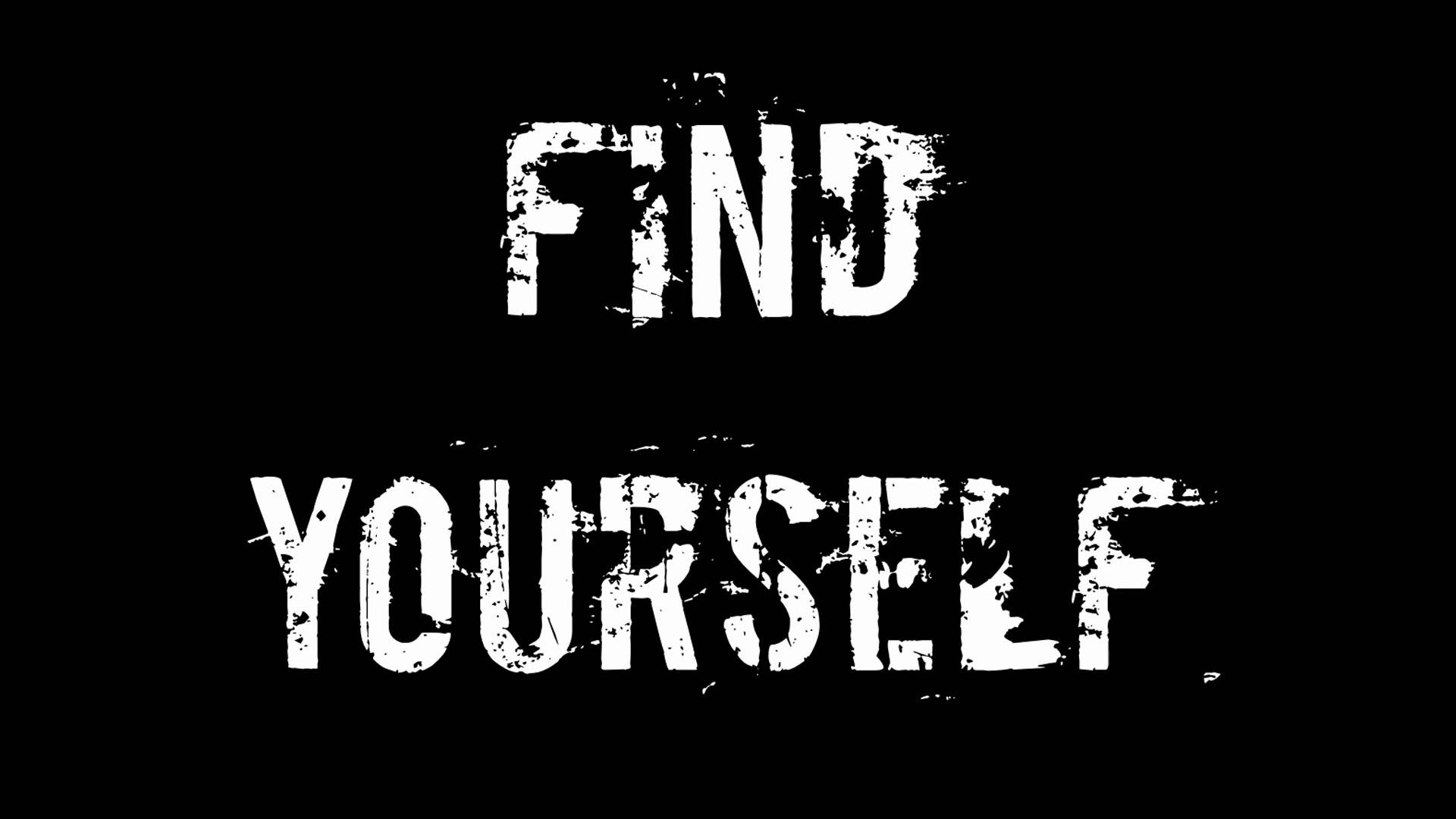 Find Yourself .Ты думаешь, это прохождение ? Нет. Это испытание .