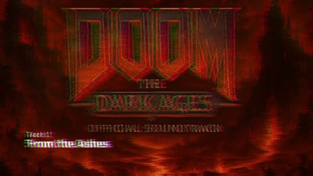 Track 1 From The Ashes | DOOM: The Dark Ages | #doomthedarkages #song #soundtrack