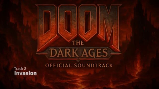 Track 2 Invasion | DOOM: The Dark Ages | #doomthedarkages #song #soundtrack