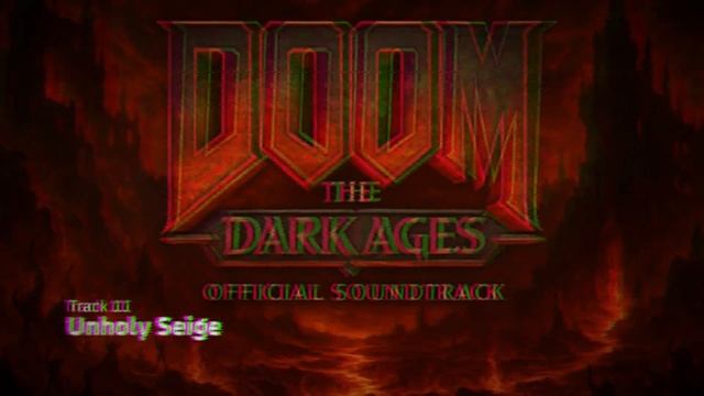 Track 11 Unholy Seige | DOOM: The Dark Ages | #doomthedarkages #song #soundtrack