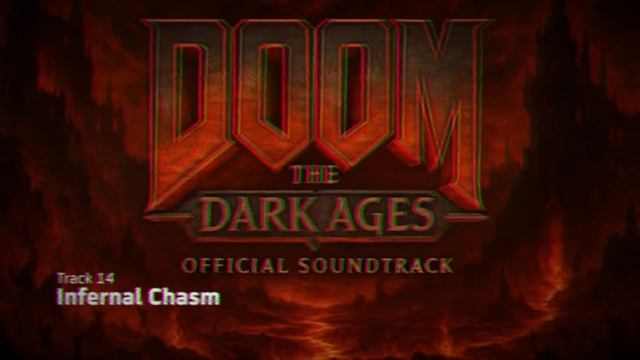 Track 14 Infernal Chasm | DOOM: The Dark Ages | #doomthedarkages #song #soundtrack