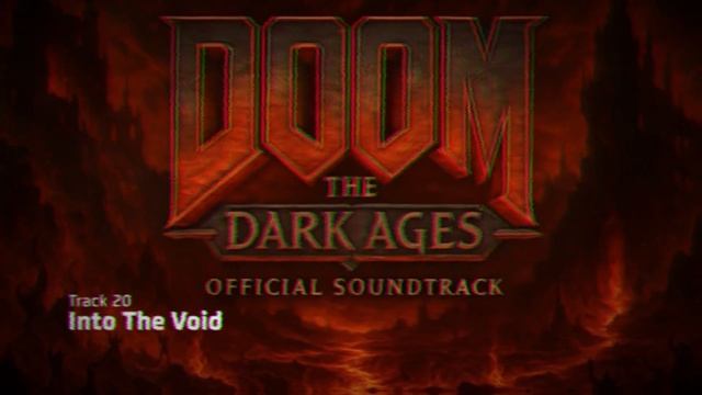 Track 20 Into The Void | DOOM: The Dark Ages | #doomthedarkages #song #soundtrack