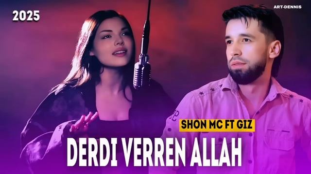 Shon mc & Giz - Derdi Verren Allah remix ( Дили Гариб ) 2025 смотреть онлайн
