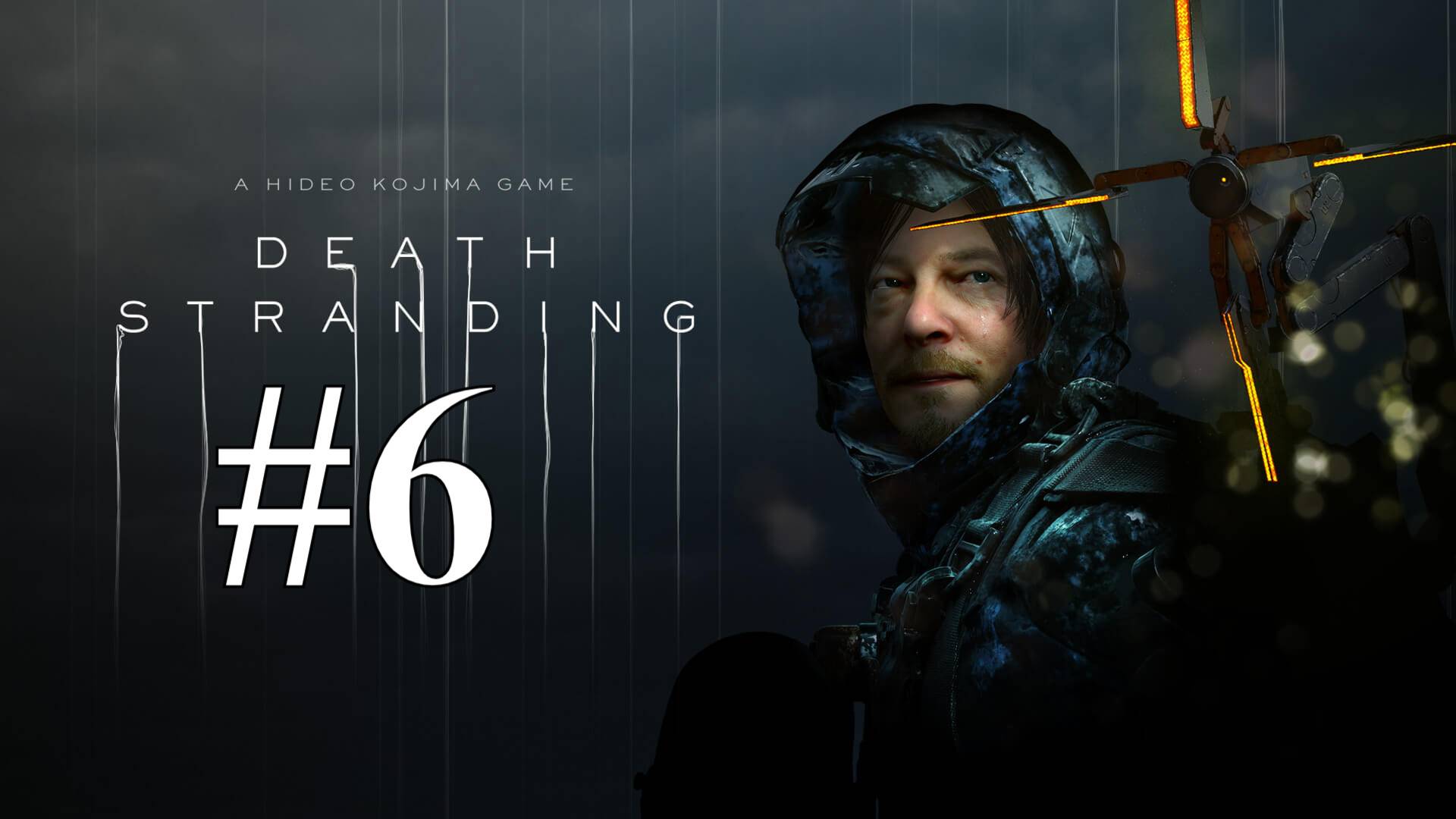 ПРОБЛЕМНЫЙ МОСТ ► Death Stranding #6 смотреть онлайн