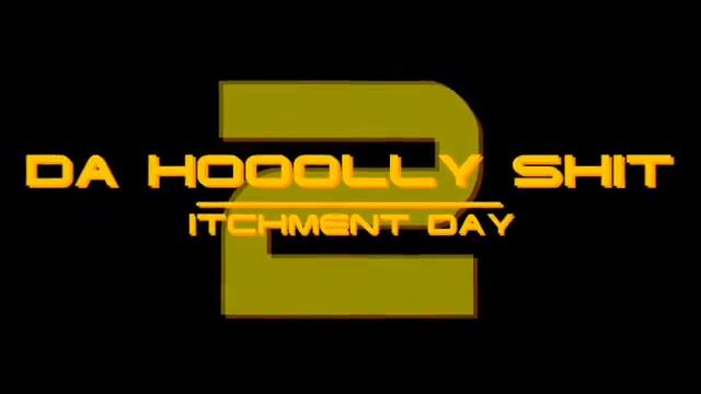Da Hooolly Shit титры [Part 3/3] смотреть онлайн