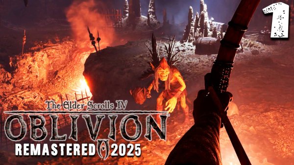 НОВЫЙ ОБЛИВИОН (1) ► The Elder Scrolls IV Oblivion Remastered