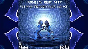 Dj Maloi -Vol.1 ☊ Melodic Deep & Progressive House Mix