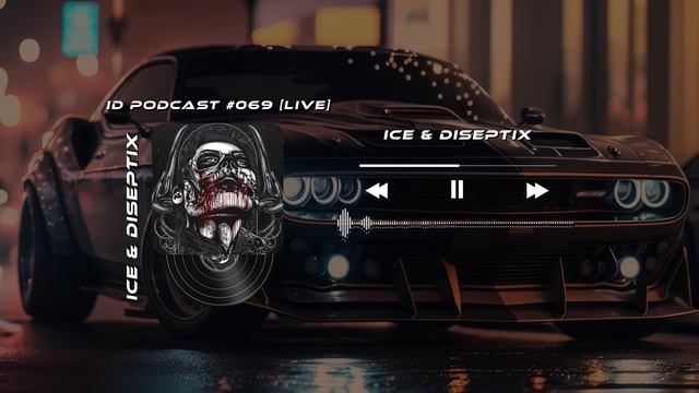 Ice & Diseptix - ID Podcast #069 [Bass House/Club House/EDM]