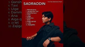 SADRADDIN | ЛУЧШИЕ ПЕСНИ 2025 | ВСЕ ХИТЫ #music #Sadraddin#Садраддин