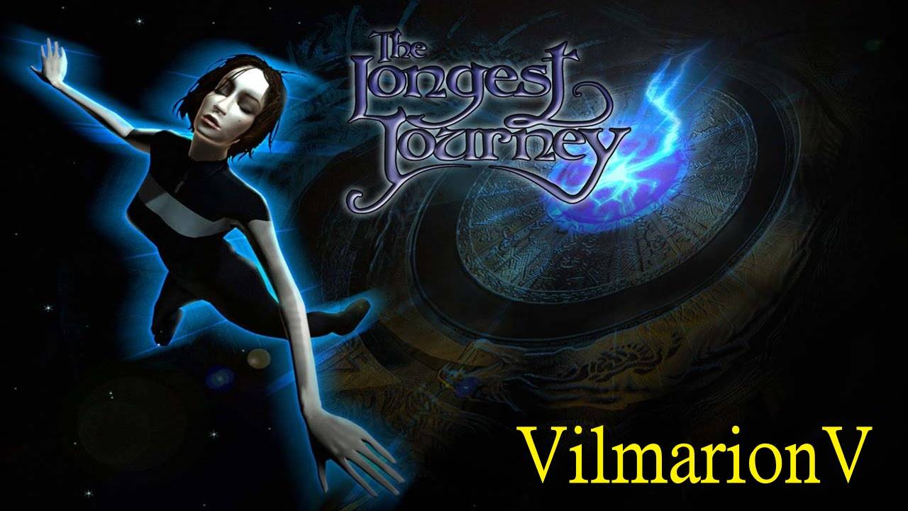 The Longest Journey (Бесконечное путешествие) ч.8+1