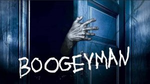 Бугимэн (краткий пересказ фильма. AMFilms)