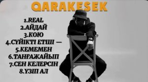 QARAKESEK - лучшие песни подборка лучших песен😍😍