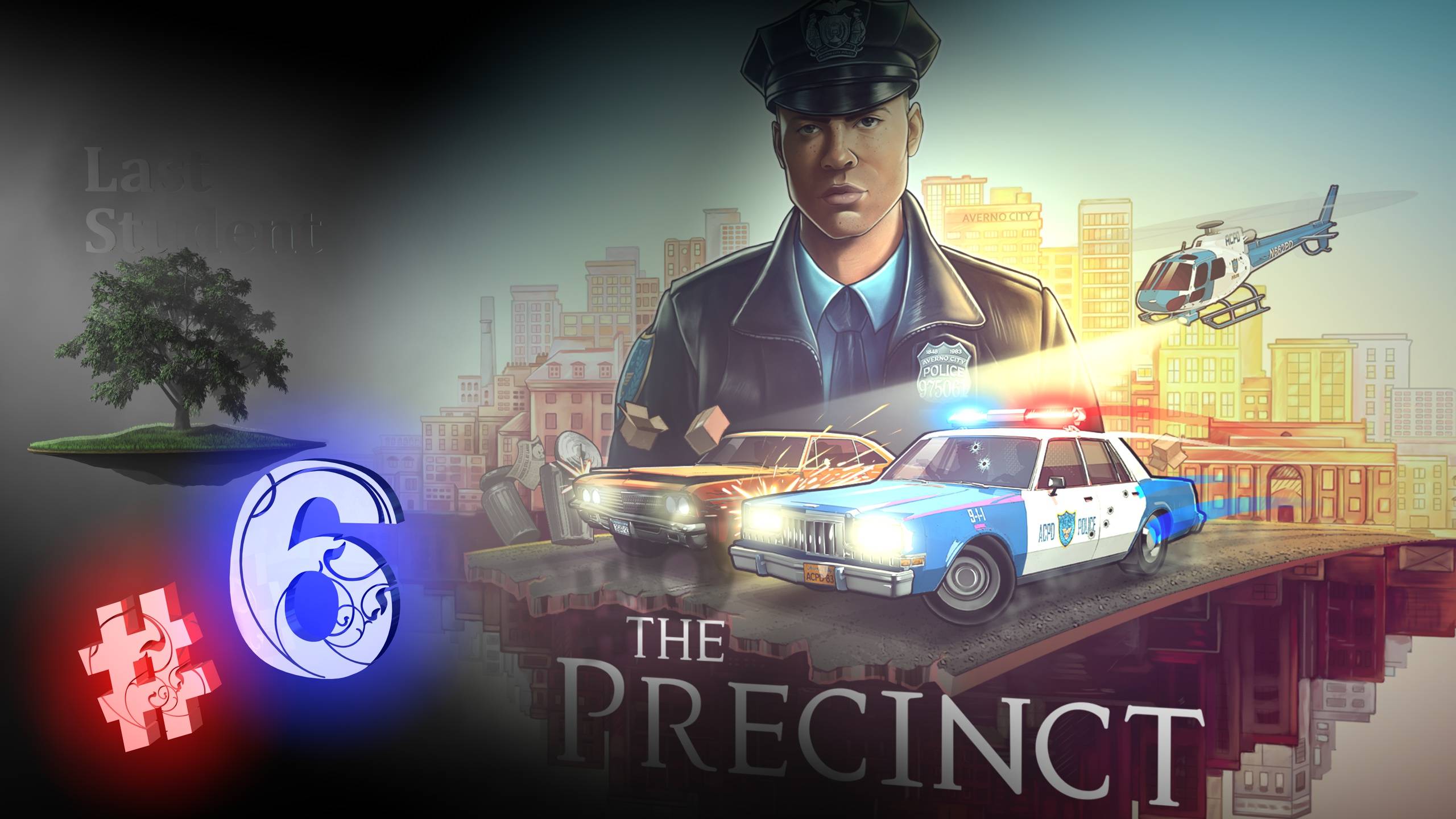 The Precinct ♦ №6 - Аггро Энни, Чарльз Вонг, Бритва и... (ФИНАЛ).